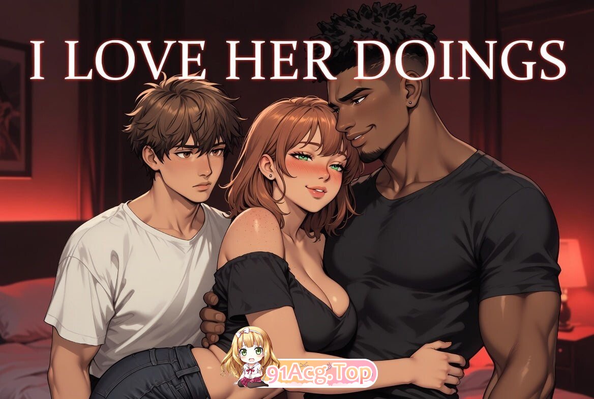 痴恋他的绽放 I Love Her Doings v0.6.0 双端 AI汉化版 预览图