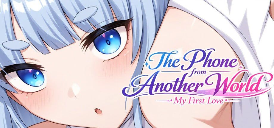 来自异界的初恋手机/The Phone from Another World: My First Love PC端 官中高清版 预览图