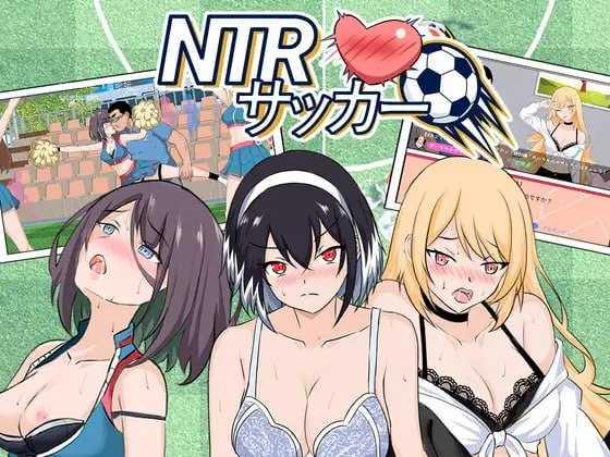 NTR足球 ▫️ NTRサッカー ▫️ v1.1.1 ▫️ PC端 官中版 预览图