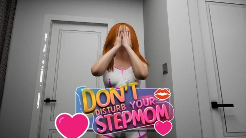 Don't Disturb Your STEPMOM v0.0097P PC端 步兵 预览图