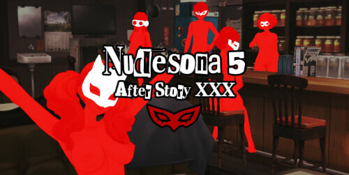 SLG汉化PC安卓 女神异闻录5后续故事 Nudesona 5 Afterstory Update 2 Hotfix 双端 AI汉化更新版 预览图